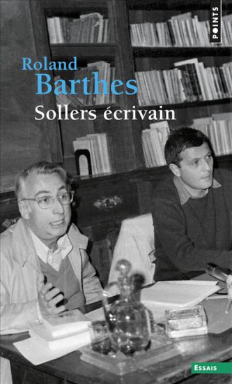Roland Barthes - Sollers crivain